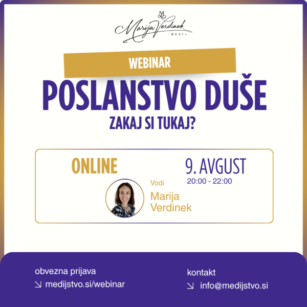 Webinar: Poslanstvo duše: Zakaj si tukaj?